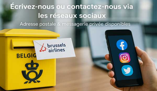 Autres coordonnées disponibles pour joindre Brussels Airlines  