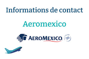Aeromexico : Contacter le service client
