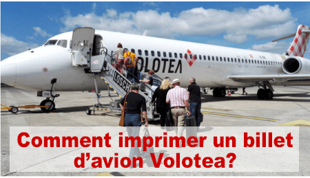Comment télécharger et imprimer un billet d'avion ou une carte d'embarquement avec Volotea?