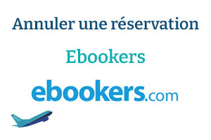 Annuler une réservation sur Ebookers