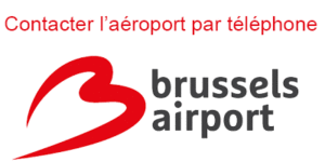 Numéro de téléphone de l'aéroport Bruxelles Zaventem