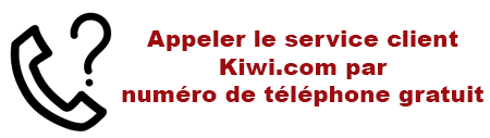Joindre le service client Kiwi.com France par numéro de téléphone gratuit