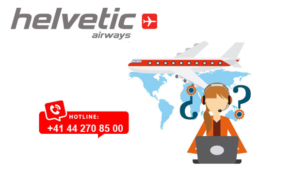 Hotline Helvetic Airlines : Quel numéro de téléphone appeler ?