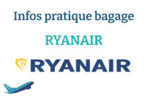 Infos pratique sur le bagage RYANAIR en 2025