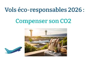 Vols éco-responsables 2026 : compenser son CO2 et choisir green depuis Orly ou CDG