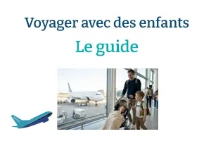 Voyager avec des enfants : le guide complet pour un vol serein et organisé