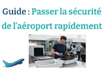 Comment passer la sécurité de l’aéroport rapidement sans stress ?