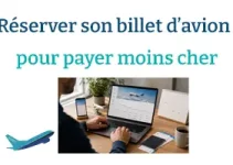 Quand réserver son billet d’avion pour payer moins cher ?