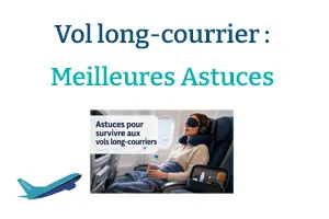 Vol long-courrier : les meilleures astuces pour voyager confortablement et arriver moins fatigué