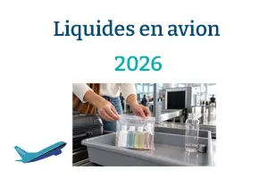 Liquides en avion en 2026 : 100 ml ou 2 litres, que peut-on emporter ?